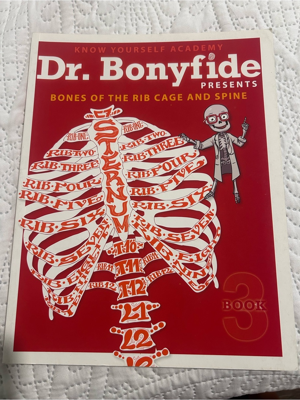 Dr bonyfide bones of the rib cage book 3 homeschool science book